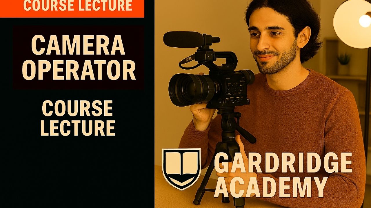 Diploma in Camera Operator