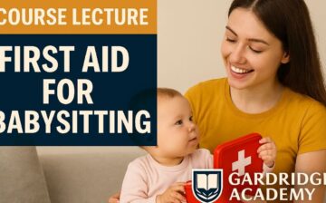 Certificate in First Aid for Babysitting